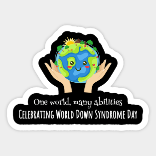 One world, many abilities - Down Syndrome Day Sticker